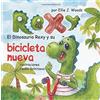 Ellie J Woods El Dinosaurio Rexy y Su Bicicleta Nueva (Tascabile)