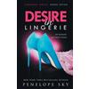 Penelope Sky Desire in Lingerie (Tascabile) Lingerie