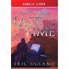 Eric Ugland One More Last Time (Copertina rigida) Good Guys