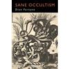 Dion Fortune Sane Occultism (Tascabile)