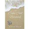 Robert Finch A Cape Cod Notebook (Tascabile)