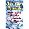 Gilberto Jordan Hydrogen Peroxide (Tascabile)