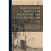 David Cusick's Sketches of Ancient History of the Six Nations [micro (Tascabile)