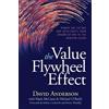 David Anderson The Value Flywheel Effect (Tascabile)