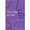 Lachelle Woods The Value of You! (Tascabile)
