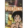 Ryu Murakami Piercing (Tascabile)