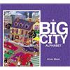 Allan Moak A Big City Alphabet (Tascabile) ABC Our Country