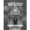 Cherry Picked Games Shadow Parliament - A Catalyst RPG Campaign (Tascabile)