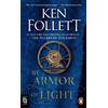 Ken Follett The Armor of Light (Tascabile) Kingsbridge