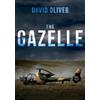 David Oliver The Gazelle (Tascabile)