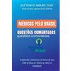 Filho José Médicos Pelo Brasil (Tascabile)