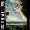 MUSIQUE EN WALLONIE SI BREVE È 'L TEMPO. MADRIGALS IN THE LOW COUNTRIES