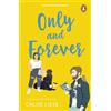 Penguin Only and Forever: The TikTok romcom sensation. A stunning mix of hilarious tropes, swoony romance and relatable characters
