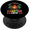 Fires Friends Fun Camping Crew Campfire Fires Friends Fun Camping Crew PopSockets PopGrip Adesivo