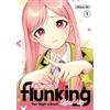 Mitsuki Mii Kusunoki's Flunking Her High School Glow-Up 1 (Tascabile)