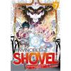 Yasohachi Tsuchise The Invincible Shovel (Manga) Vol. 7 (Tascabile)