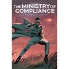 John Ridley Stefano Raffaele The Ministry of Compliance, Vol. 1 (Tascabile)