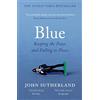 Weidenfeld & Nicolson Blue: A Memoir - Keeping the Peace and Falling to Pieces