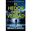Riccardo Braccaioli El Hedor de la Verdad (Tascabile)
