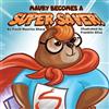 David Maurice Sharp Maury Becomes a Super Saver! (Tascabile)