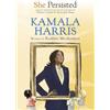 Raakhee Mirchandani Chelsea Clinton She Persisted: Kamala Harris (Tascabile)