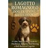 Tiffany Price Lagotto Romagnolo Dog Training Guidebook (Tascabile)