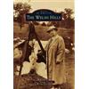 Janet Philipps Procida The Welsh Hills (Tascabile) Images of America