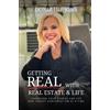 Dondi Hopkins Getting Real with Real Estate and Life (Tascabile)