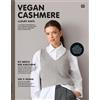 Rico Design Gmb Vegan Cashmere: Luxury Knits, 17 Zeitlose Str (Copertina rigida)