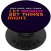 Personalità e Sé Lasciate che siano donne a rimettere le cose posto. Futuro PopSockets PopGrip Adesivo