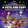 Bonnier Books Ltd Disney Tim Burton's The Nightmare Before Christmas: A Cute and Cosy Colouring Book