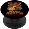 Funny Welders Welding For Men Welders Do It In All Positions With 100 Penetration Welder PopSockets PopGrip Adesivo