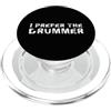 Drummer Theme Apparel Preferisco il batterista PopSockets PopGrip per MagSafe