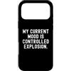Sarcastic Humor Statement Custodia per iPhone 17 Pro Max il mio umore attuale è un'esplosione controllata Witty Sarcastic