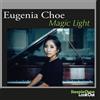 Eugenia Choe Magic Light (CD) Album