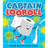 Farshore Captain Looroll: Meet an unlikely loo roll superhero in this funny new illustrated picture book for children!