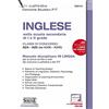 Edizioni Giuridiche Simone Inglese nella scuola secondaria di I e II grado. Classi di concorso A24-A25 (ex A346-A345). Manuale disciplinare in lingua per le prove scritte e orali dei concorsi a cattedra e dei FIT. Con espan...