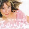 Lucie Chapelle Melanges (CD)