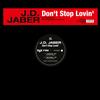 J.d. Jaber Don T Stop Lovin (Vinyl LP)