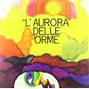 Le Orme L'aurora Delle Orme (Vinyl LP) 12" Album