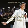 Giuseppe Verdi Andrea Bocelli: Concerto: One Night in Central Park (CD)