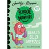 Sally Rippin Drake's Silly Sneezes (Tascabile) School of Monsters