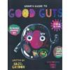 Hazel Gaydon Gran's Guide to Good Guts (Tascabile)