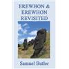 Samuel Butler Erewhon and Erewhon Revisited (Copertina rigida)