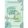 Jose F Nodar M Garnet M David Lutz Quick Stories & Poems Vol. 3 (Tascabile)