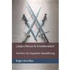 Ingo Litschka Langes Messer & Scheibendolch (Tascabile) System Der Klingen