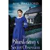 M M Wakeford The Bluestocking's Secret Obsession (Tascabile) Stanton Legacy