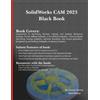 Gaurav Verma Matt Weber SolidWorks CAM 2023 Black Book (Tascabile)