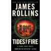 James Rollins Tides of Fire (Tascabile) Sigma Force