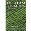 Mandy Flint Elisa The Team Formula - A Leadership Tale of a Team Tha (Tascabile)